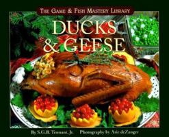Ducks & Geese (The Game & Fish Mastery Library) 1572232021 Book Cover