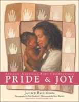 Pride and Joy: African-American Baby Celebrations 0743406001 Book Cover