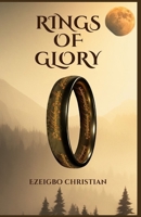 Rings of Glory (Book 1) B0CT3DXPBY Book Cover
