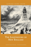 The Lighthouses of New England (Snow Centennial Editions) 0396084249 Book Cover
