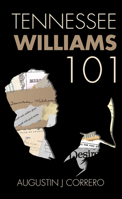 Tennessee Williams 101 1455625345 Book Cover