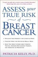 Assess Your True Risk of Breast Cancer 0805064680 Book Cover