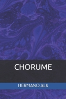 CHORUME (Portuguese Edition) 1695698851 Book Cover