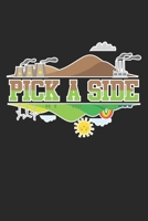 Pick a Side: Erdenschutz Klimawandel Umweltverschmutzung Globale Erw�rmung Notizbuch liniert DIN A5 - 120 Seiten f�r Notizen, Zeichnungen, Formeln Organizer Schreibheft Planer Tagebuch 1673591000 Book Cover