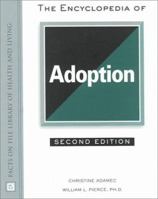 The Encyclopedia of Adoption 081606329X Book Cover