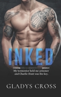 Inked: A Dark and Gritty Romance B09MZ1D9X3 Book Cover