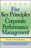 Five Key Principles of Corporate Performance Management 0470009918 Book Cover