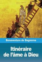 Itinéraire de l'âme à Dieu 2379760217 Book Cover