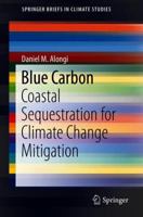 Blue Carbon: Coastal Sequestration for Climate Change Mitigation 3319916971 Book Cover