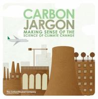 Carbon Jargon. by Jo Eede 1845250559 Book Cover