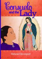 Consuelo and The Lady 1624870171 Book Cover