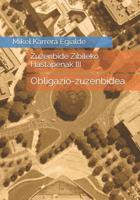 Zuzenbide Zibileko Hastapenak III: Obligazio-zuzenbidea 1099696682 Book Cover