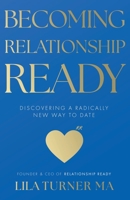 Becoming Relationship Ready 1836281390 Book Cover