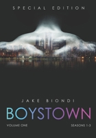 BOYSTOWN Volume One: Seasons 1-3 108083253X Book Cover