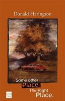 Some Other Place. The Right Place. 015683801X Book Cover