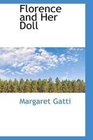 Florence and Her Doll 0469739673 Book Cover