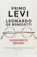 Auschwitz Report 1844670929 Book Cover