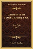 Chambers's First National Reading Book: Step First 1104079844 Book Cover