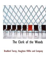 The Clerk of the Woods 9355397933 Book Cover