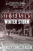 Winter Storm (Six Seasons Suspense Series, Book 2) 1542873444 Book Cover