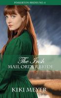 The Irish Mail Order Bride 1986235122 Book Cover