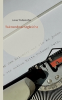 Taktundnachtgleiche: Ein Roman zur Corona-Pandemie. Erster Teil des Fortsetzungsbandes zur Philipp-und-Franka-Trilogie 3756241084 Book Cover