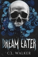 Dream Eater: A Paranormal, Billionaire Romance B0BMT2PQBD Book Cover