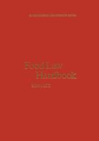 Food Law Handbook (AVI Sourcebook and Handbook) 9401173753 Book Cover