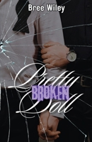 Pretty Broken Doll B0DRYS7NRL Book Cover