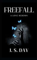 FREEFALL: A LOVE REBORN B0CQVFSYB7 Book Cover