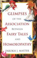 Glimpses of the Association Between Fairy Tales and Homeopathy 8131911748 Book Cover