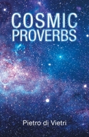 Cosmic Proverbs 1663227977 Book Cover
