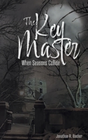 The Key Master: When Seasons Collide B0BRDJ4K55 Book Cover