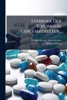Leerboek Der Bijzondere Geneesmidelleer... 1272446689 Book Cover