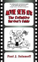 Movie Sets 101: The Definitive Survivor's Guide 0977291103 Book Cover