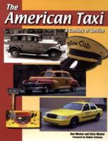 The American Taxi: A Century of Service 158388176X Book Cover