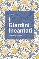 I Giardini Incantati (Italian Edition) B0DRNNP2L5 Book Cover