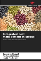 Integrated pest management in stocks:: essential oil - parasitoid association 6204120069 Book Cover