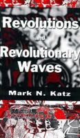 Revolutions and Revolutionary Waves 0312173229 Book Cover
