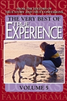 The Very Best Of True Experience Volume 5 B08Q9WF2BQ Book Cover