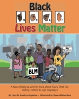 black deaf lives matter B08WK457RT Book Cover