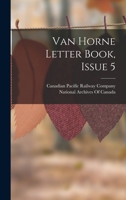 Van Horne Letter Book, Issue 5 1016702701 Book Cover