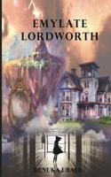 EMYLATE LORDWORTH B087SGC7LM Book Cover