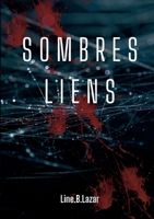 Sombres liens 2322452572 Book Cover