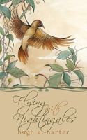 Flying With Nightingales 1449049672 Book Cover