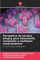 Perspetiva da terapia phop/q para Salmonella resistente a múltiplos medicamentos (Portuguese Edition) 6207615077 Book Cover