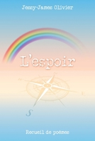 L'espoir: Recueil de poèmes (French Edition) B0DPCLC18S Book Cover