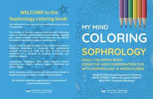 My Mind Coloring Sophrology: Adult Coloring Book - Cognitive and coordination fun with sophrology and mindfulness B0FBRQJGZR Book Cover