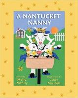 A Nantucket Nanny (Little Limericks) 1889833967 Book Cover