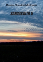 Saniaisviita 5 (Finnish Edition) 9528028039 Book Cover